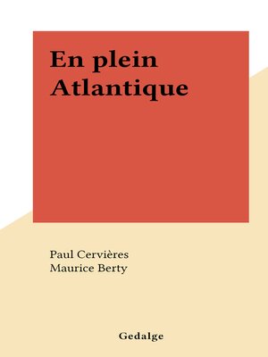 cover image of En plein Atlantique